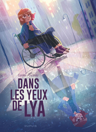 DANS LES YEUX DE LYA - RECIT COMPLET