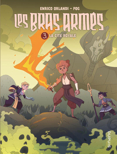 BRAS ARMES - TOME 3 - LA CITE ROYALE