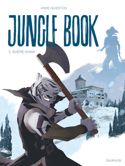 JUNGLE BOOK - TOME 3 - SHERE KHAN