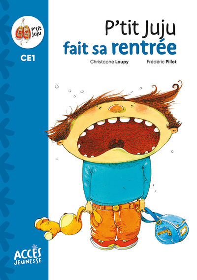 P´TIT JUJU FAIT SA RENTREE - PREMIERES LECTURES CE1