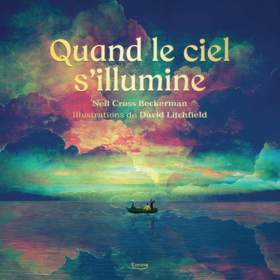 QUAND LE CIEL S´ILLUMINE
