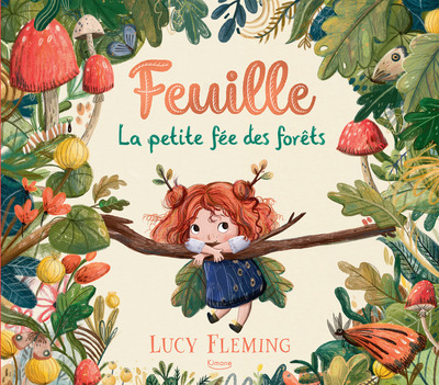 FEUILLE, LA PETITE FEE DES FORETS