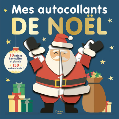 MES AUTOCOLLANTS DE NOEL - 10 SCENES A COMPLETER ET PLUS DE 150 AUTOCOLLANTS !