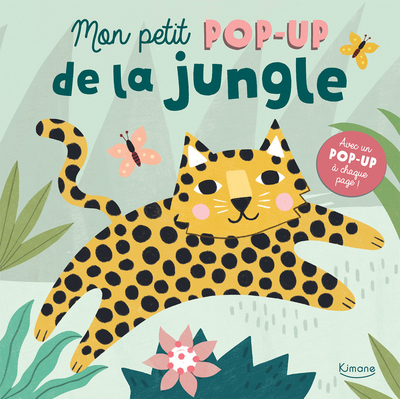 MON PETIT POP-UP DE LA JUNGLE