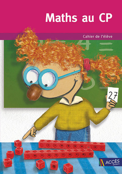 MATHS AU CP CAHIER DE L´ELEVE (UNITE)