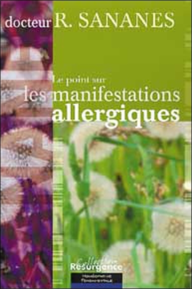 POINT SUR LES MANIFESTATIONS ALLERGIQUES