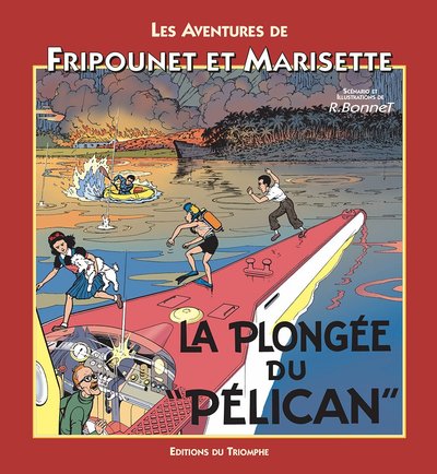 FRIPOUNET ET MARISETTE A10 - PLONGEE DU PELICAN