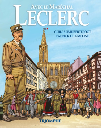 AVEC LE MARECHAL LECLERC - BD