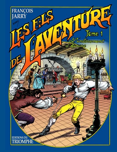 L´ENLEVEMENT D´AURORE - LES FILS DE L´AVENTURE T1