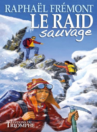 RAID SAUVAGE