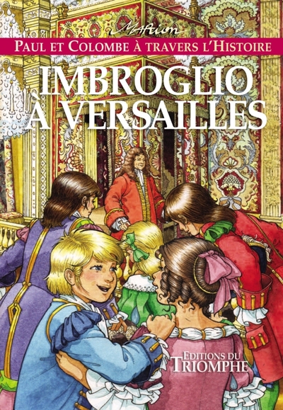 PAUL ET COLOMBE H8 - IMBROGLIO A VERSAILLES