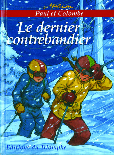 DERNIER CONTREBANDIER, TOME 2