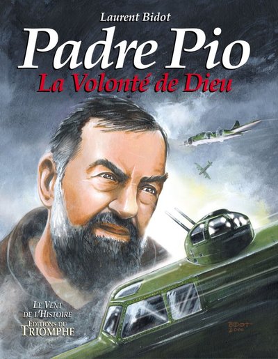 PADRE PIO, LA VOLONTE DE DIEU