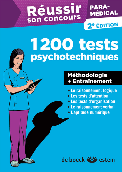 REUSSIR SON CONCOURS PARAMEDICAL - 1200 TESTS PSYCHOTECHNIQUES