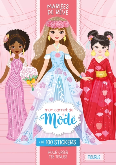 MON CARNET DE MODE - MARIEES DE REVE