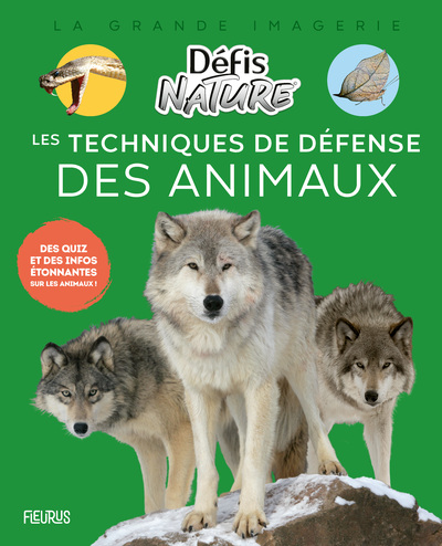 LES TECHNIQUES DE DEFENSE DES ANIMAUX