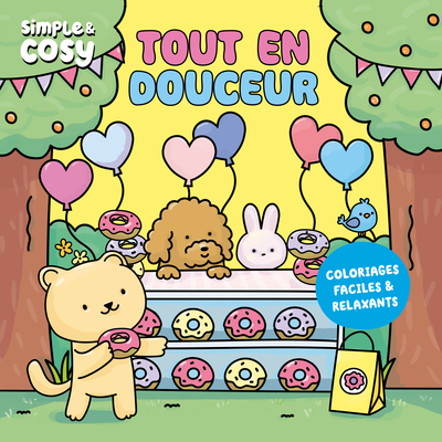 COLORIAGES A CROQUER TOUT EN DOUCEUR - SIMPLE ET COSY
