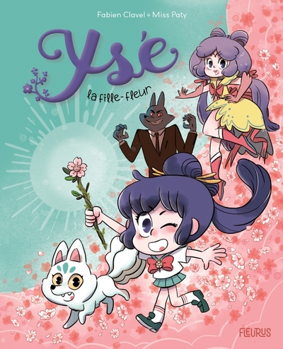 YSE, LA FILLE-FLEUR