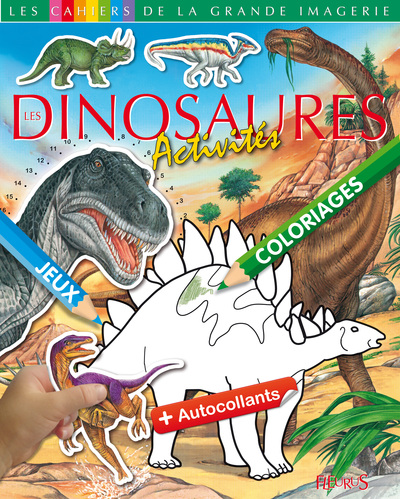 DINOSAURES - ACTIVITES GRANDE IMAGERIE