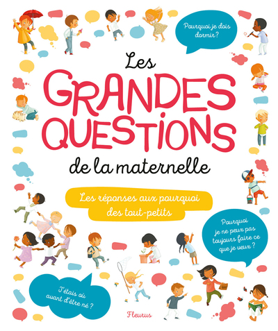 GRANDES QUESTIONS DE LA MATERNELLE