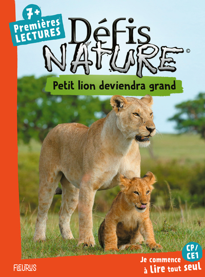 DEFIS NATURE - PREMIERES LECTURES - PETIT LION DEVIENDRA GRAND