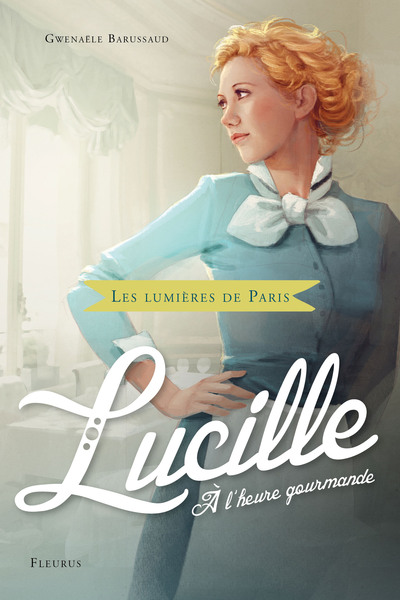 LUCILLE, A L´HEURE GOURMANDE