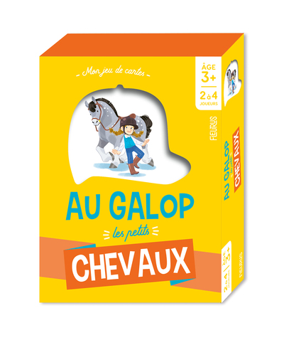 AU GALOP LES PETITS CHEVAUX - 3 ANS ET +