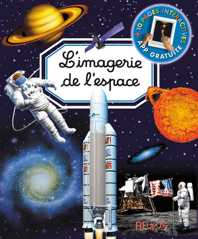IMAGERIE DE L´ESPACE + PAGES INTERACTIVES APPLI GRATUITE