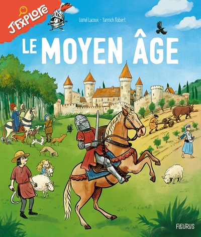 MOYEN AGE - J´ EXPLORE