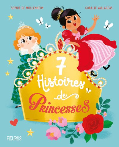 7 HISTOIRES DE PRINCESSES