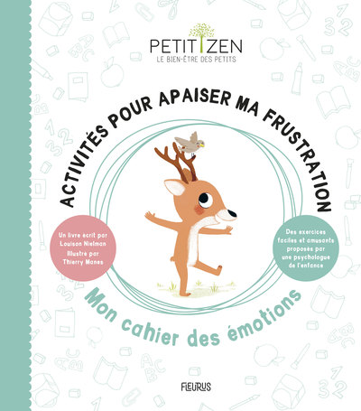 ACTIVITES POUR APAISER MA FRUSTRATION. MON CAHIER DES EMOTIONS