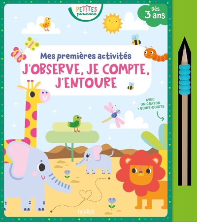 MES PREMIERES ACTIVITES - J´OBSERVE, JE COMPTE, J´ENTOURE