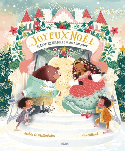 JOYEUX NOEL AU CHATEAU DE LA BELLE AU BOIS DORMANT