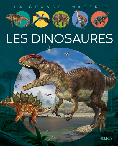 DINOSAURES (LES) - GRANDE IMAGERIE