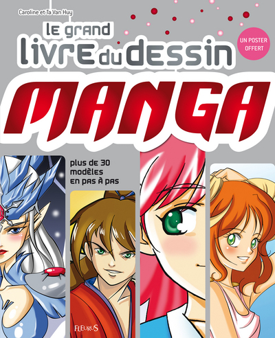 GRAND LIVRE DU DESSIN MANGA (LE)