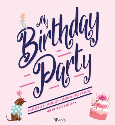 MY BIRTHDAY PARTY
