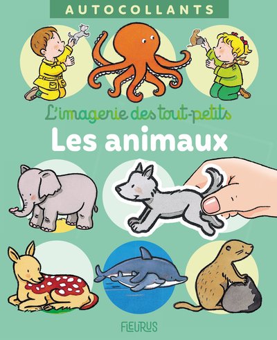 ANIMAUX - AUTOCOLLANTS IMAGERIE DES TOUT PETITS