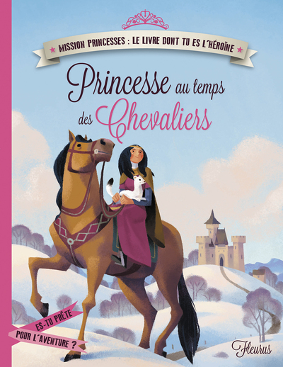 PRINCESSE AU TEMPS DE CHEVALIERS