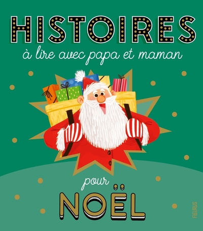 HISTOIRES A LIRE AVEC PAPA ET MAMAN - NOEL