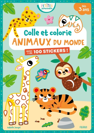 COLLE ET COLORIE - ANIMAUX DU MONDE