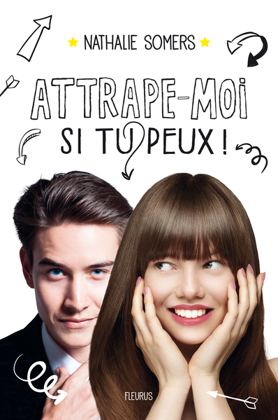 ATTRAPE-MOI SI TU PEUX !