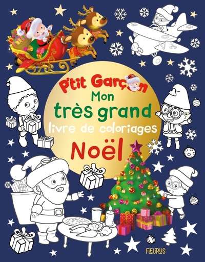 MON TRES GRAND LIVRE DE COLORIAGES NOEL