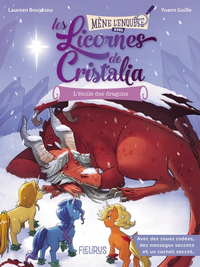 LICORNES DE CRISTALIA - TOME 2 - L´ETOILE DES DRAGONS, TOME 2