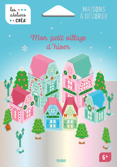 MON PETIT VILLAGE D´HIVER - MAISONS A DECORER