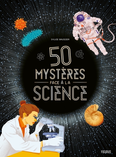 50 MYSTERES FACE A LA SCIENCE