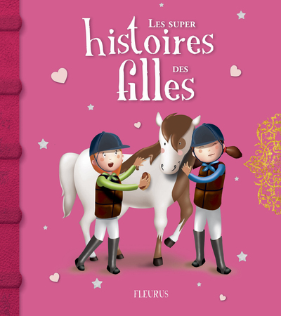 SUPER HISTOIRES DES FILLES