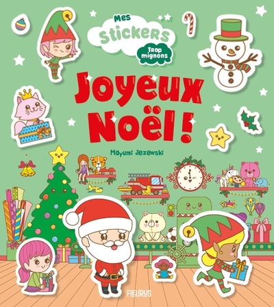 JOYEUX NOEL ! - MES STICKERS TROP MIGNONS