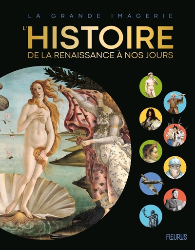 HISTOIRE  DE LA RENAISSANCE A NOS JOURS