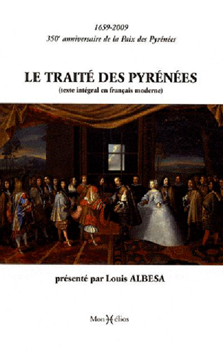 TRAITE DES PYRENEES 1659-2009