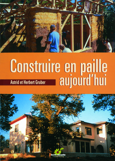 CONSTRUIRE EN PAILLE AUJOURD'HUI